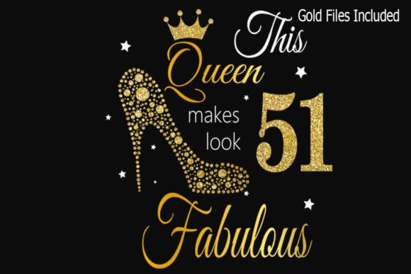 51st Birthday Svg Graphics for T-Shirt Designs