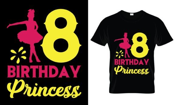 8 Birthday Princess T-Shirt Graphics & Print Templates