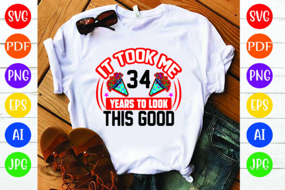 Birthday T-Shirt Design Graphics: 34Y Asset Review