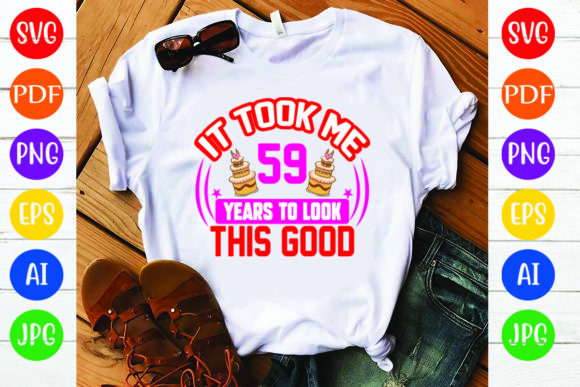 Birthday T-Shirt Design Graphics: 59 Years Review