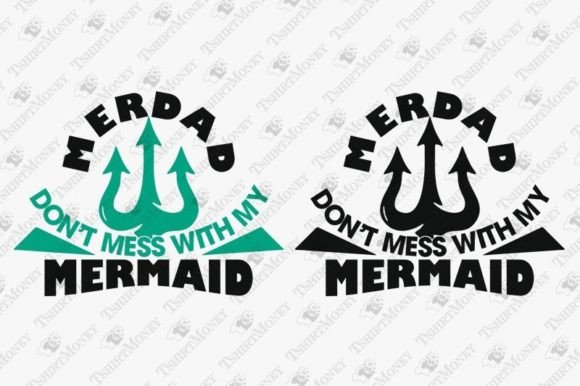 Merdad Mermaid Daughter's Birthday: Graphics & T-Shirt Designs